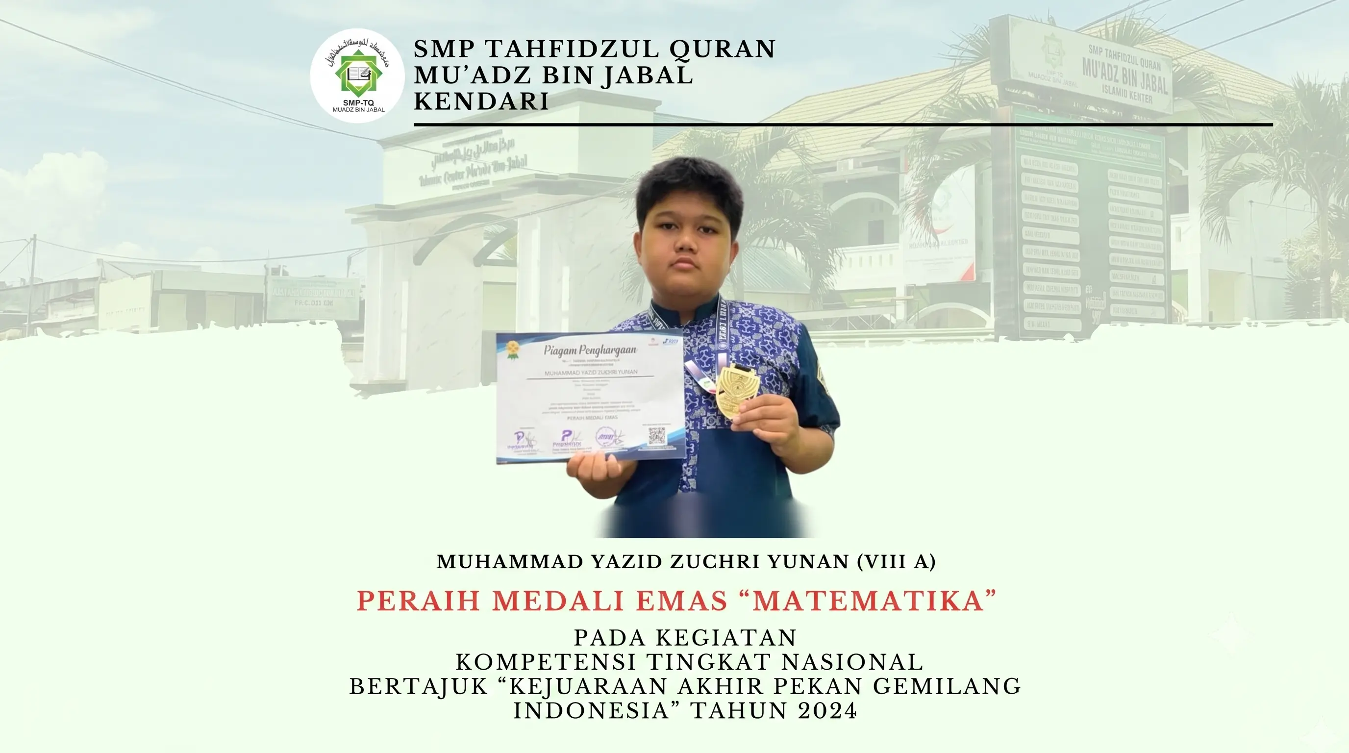 Siswa SMPTQ Muadz Bin Jabal Kendari Raih Medali Emas Matematika Tingkat Nasional